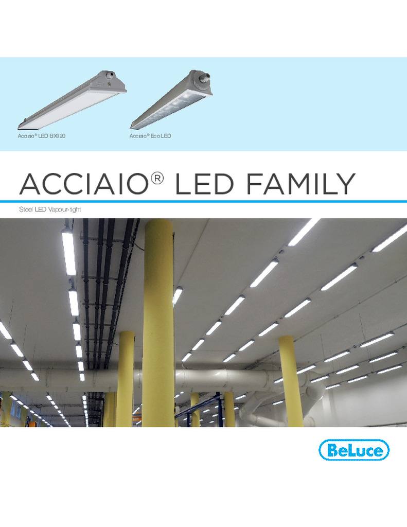 ACCIAIO® LED FAMILY